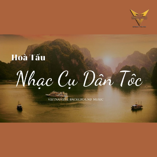 Hòa Tấu Nhạc Cụ Dân Tộc | Nhạc Nền Cho video | Cảnh Đẹp Việt Nam