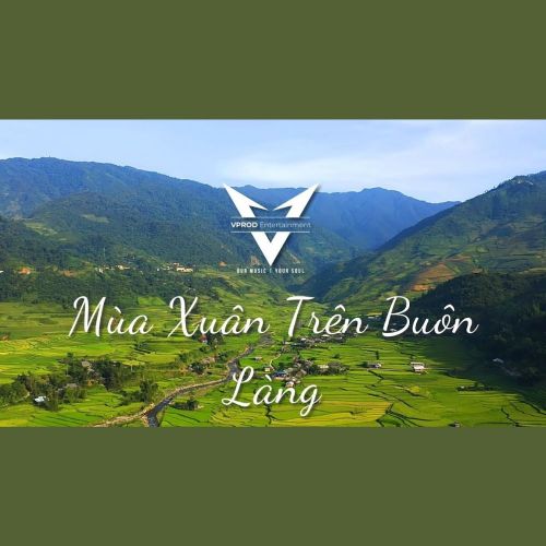 Mùa Xuân Trên Buôn Làng Tây Nguyên || Vietnamese Background Music