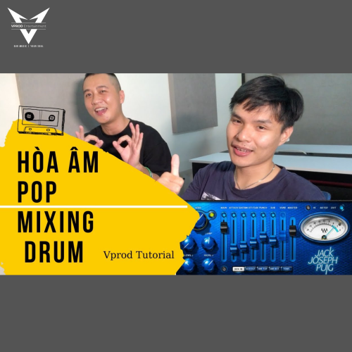 Mixing Drum Với JJP Drums - Vlog Producer