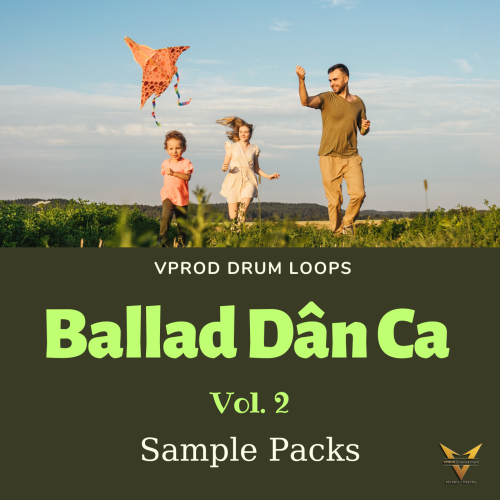 Ballad Dân Ca Vol.2 Bundles - Drum Loops Sample Pack