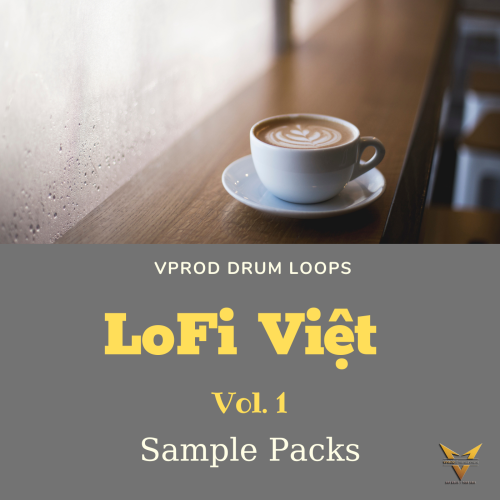 LOFI VIỆT VOL.1 - DRUM LOOPS & SAMPLES - VPROD SAMPLE PACK