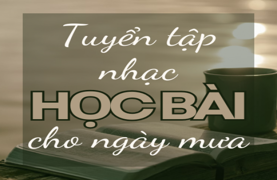 Tuyển tập nhạc học bài cho ngày mưa – Tập trung và thư giãn | AudioBay