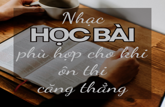 Nhạc học bài phù hợp cho khi ôn thi căng thẳng – Tập trung hiệu quả | AudioBay