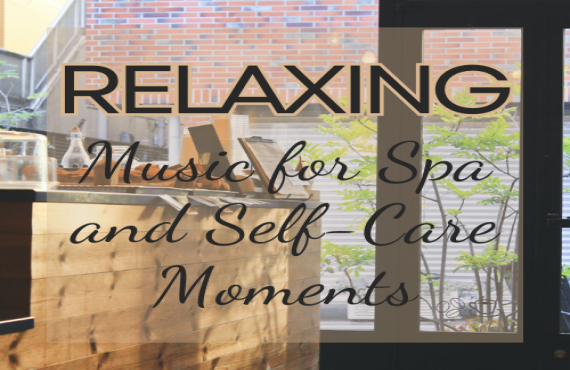 Relaxing Music for Spa and Self-Care Moments | AudioBay