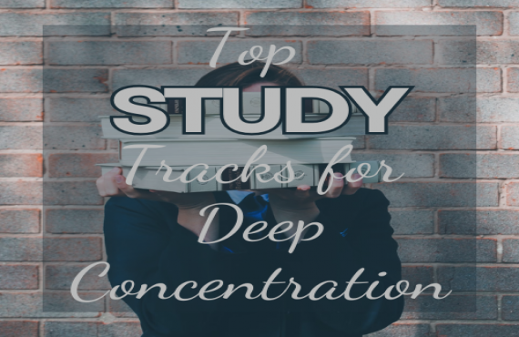 Top Study Music Tracks for Deep Concentration – Stay Focused | AudioBay