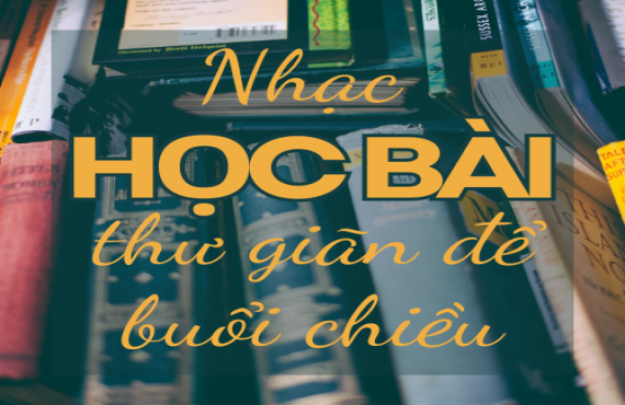 Nhạc thư giãn để học bài buổi chiều – Tập trung và thư thái | AudioBay