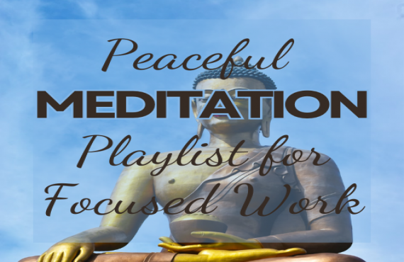 Peaceful Meditation Playlist for Focused Work – Stay Calm and Productive | AudioBay