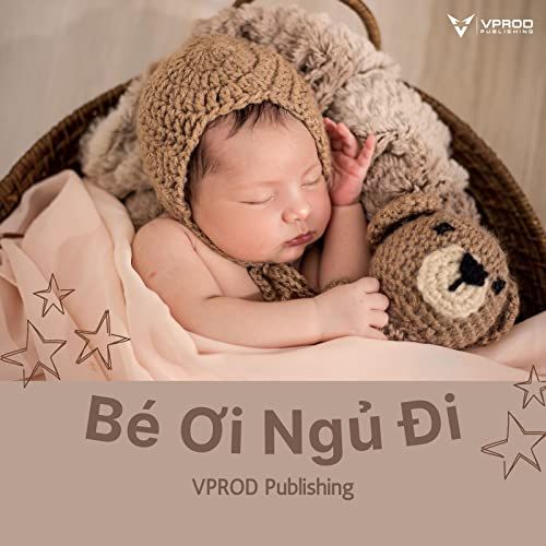 ALBUM BÉ ƠI NGỦ ĐI - VPROD Publishing