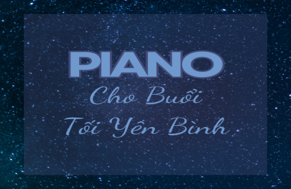 Playlist Spotify "Piano Cho Buổi Tối Yên Bình" – Âm nhạc nhẹ nhàng cho buổi tối thư giãn