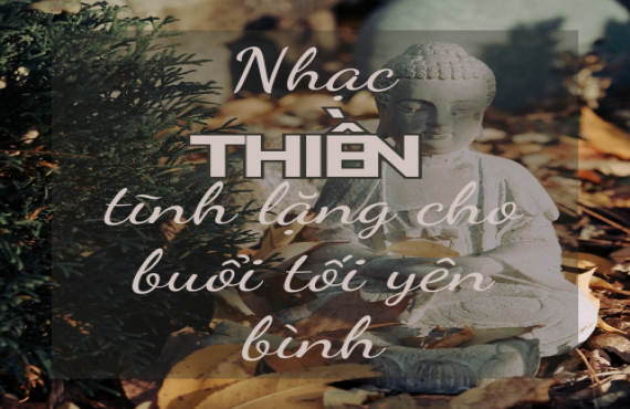 Nhạc thiền tĩnh lặng cho buổi tối yên bình – Thư giãn và an yên | AudioBay