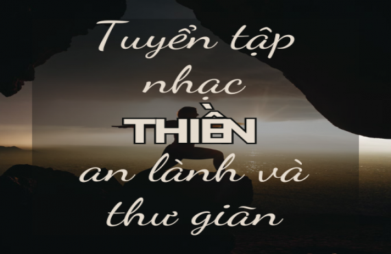 Tuyển tập nhạc thiền an lành và thư giãn – Âm nhạc cân bằng tâm trí | AudioBay