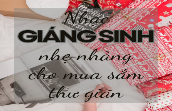 Nhạc Giáng Sinh nhẹ nhàng - cho mua sắm thư giãn – Âm nhạc Giáng Sinh êm dịu | AudioBay