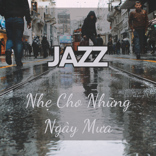 Playlist Spotify "Jazz Nhẹ Cho Những Ngày Mưa" – Giai điệu êm ái cho khoảnh khắc thư giãn