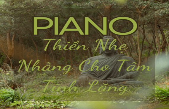 Piano Thiền Nhẹ Nhàng Cho Tâm Tĩnh Lặng – AudioBay