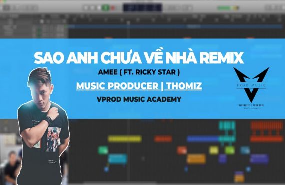 Sao Anh Chưa Về Nhà Remix - Music Producer | Thomiz #25