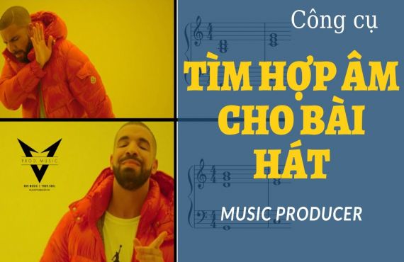 Tìm Hợp Âm Cho Bài Hát [ Chordify ] - Vlog Producer #13